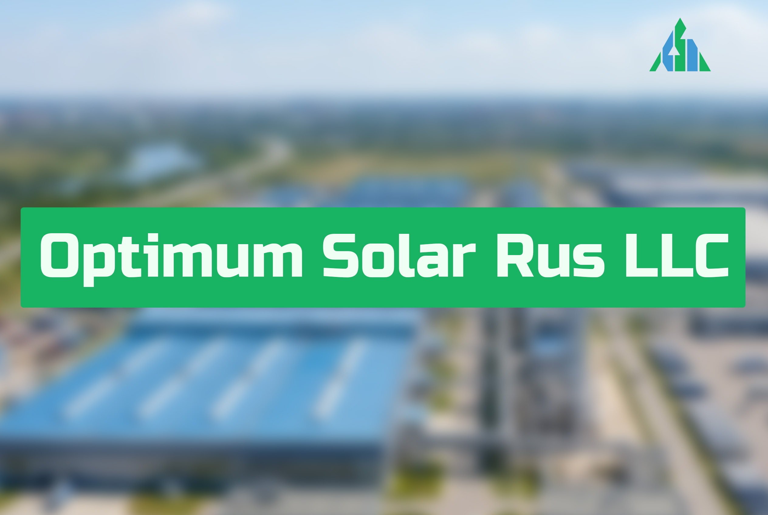 Optimum Solar Rus LLC