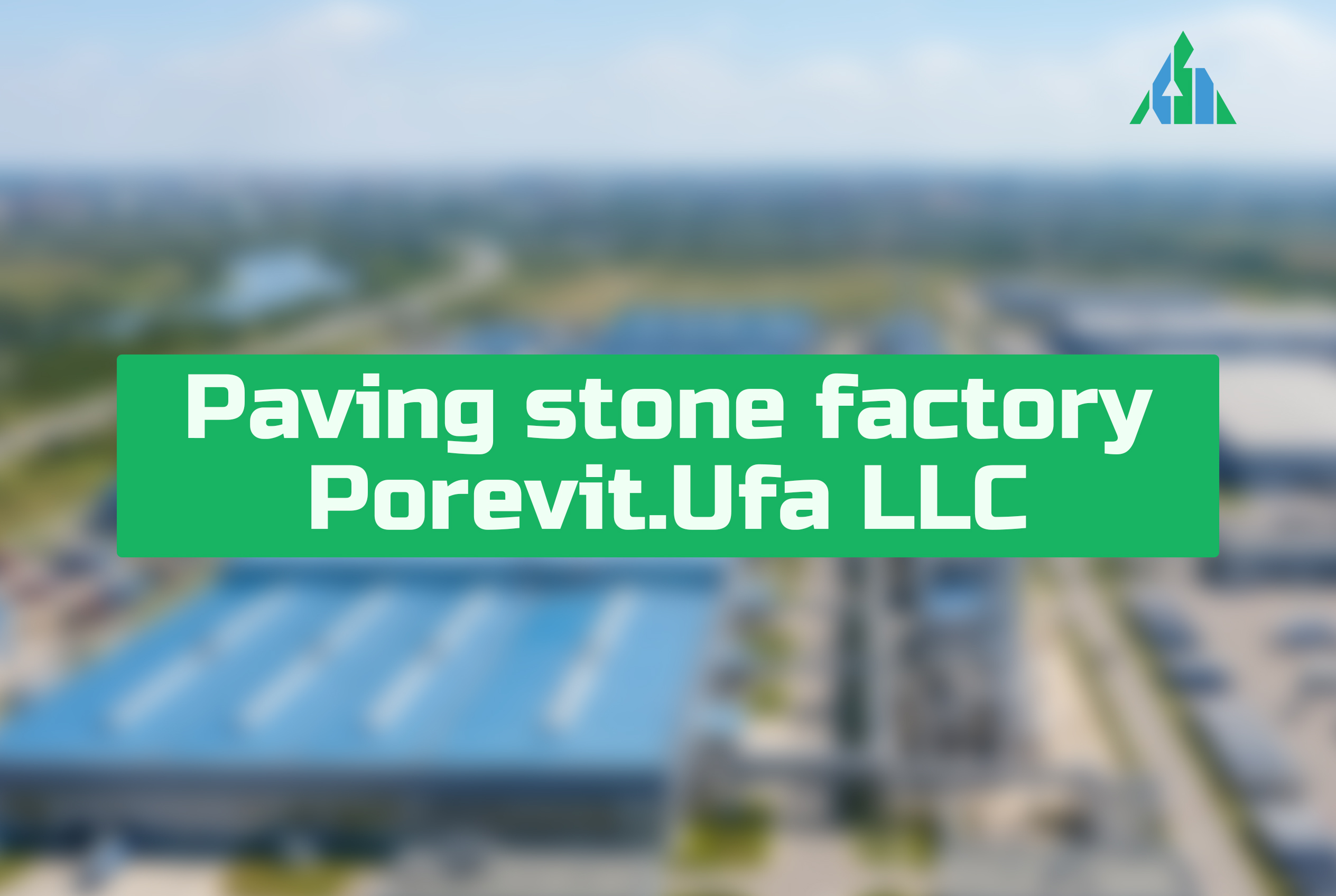 Paving stone factory Porevit.Ufa LLC